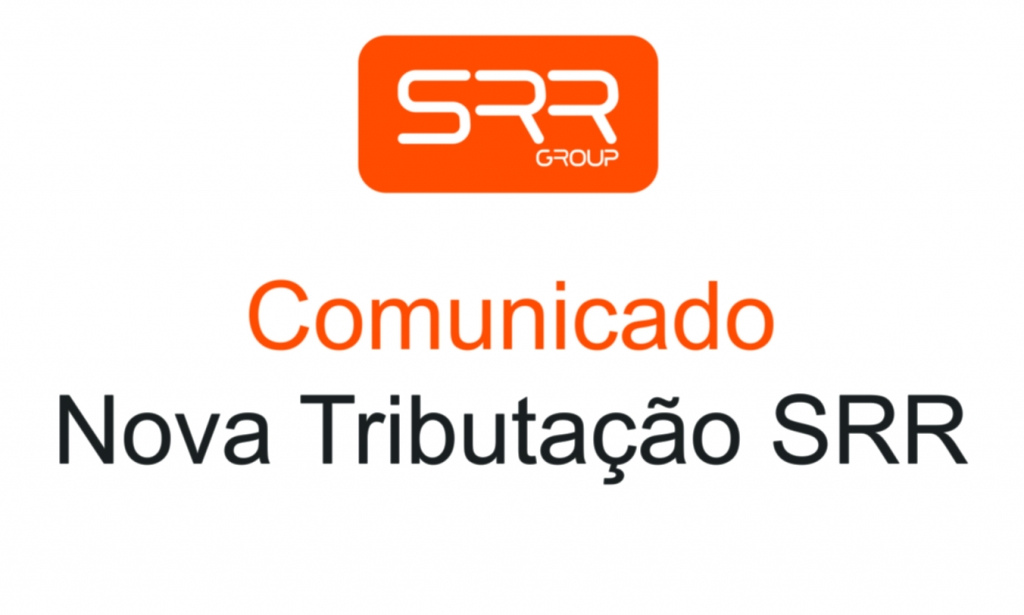 Nova Tributação SRR
